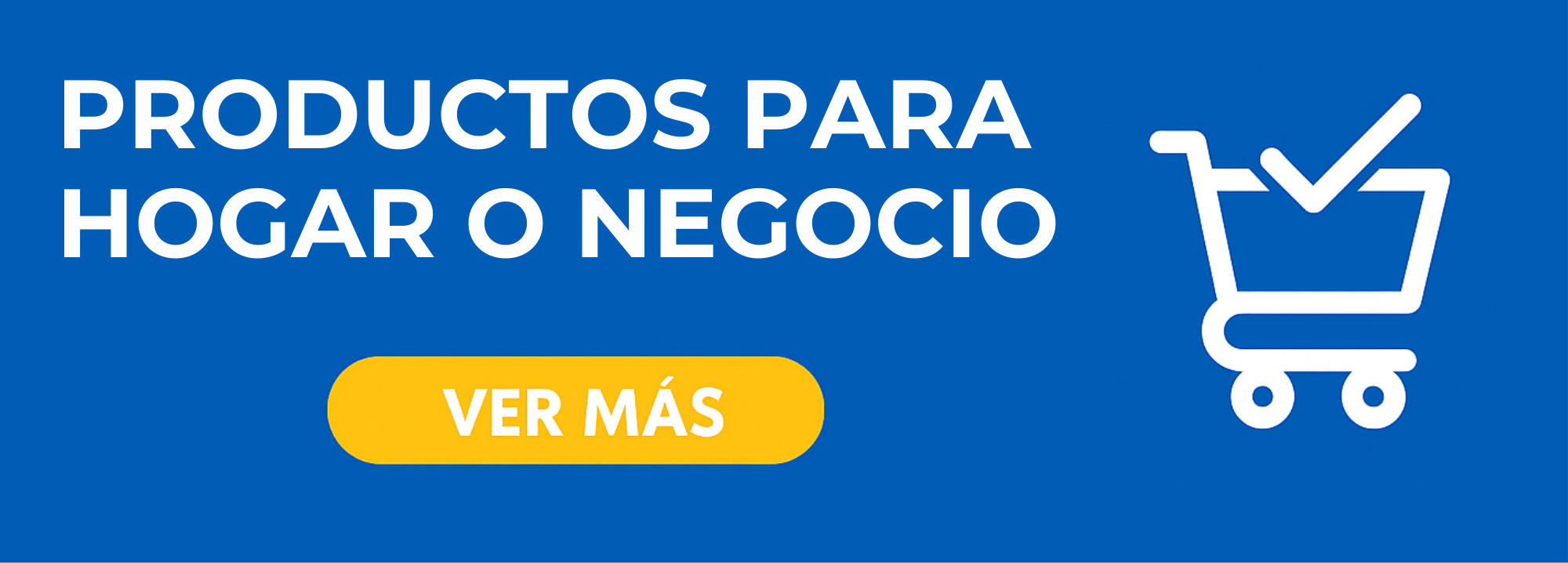 Productos para hogar o negocio